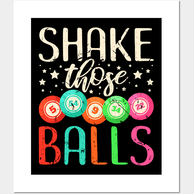 Shake Those Balls Bingo Wall Art by Humbas Fun Shirts